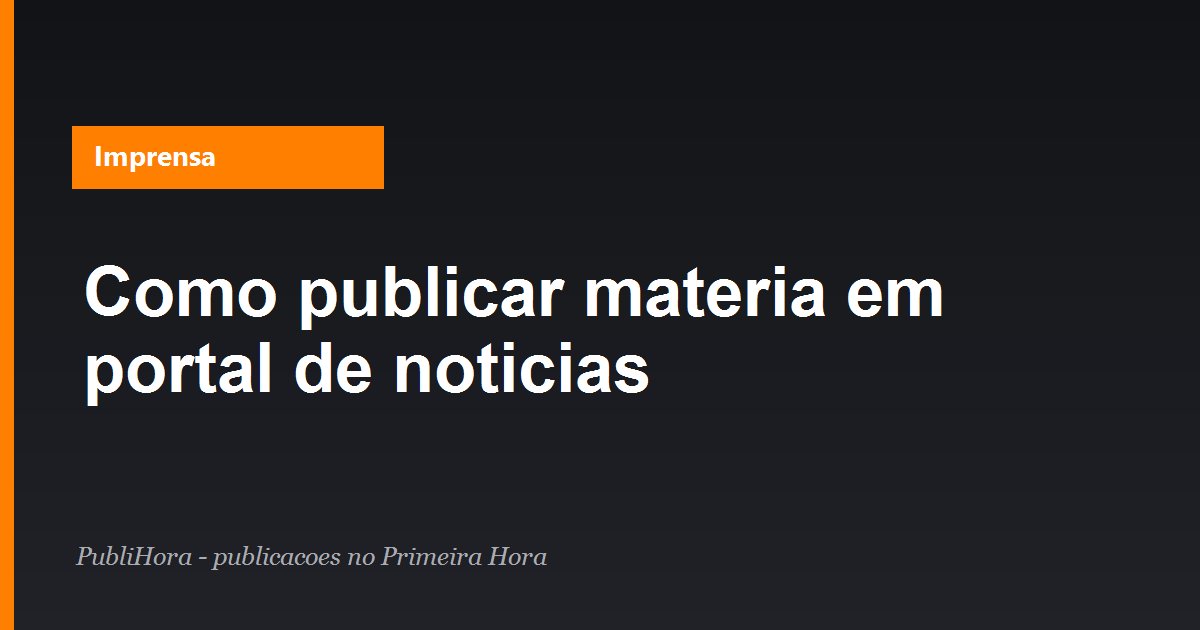 Capa: como publicar matéria em portal de notícias